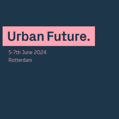 Leading the way to a sustainable future: Rotterdam’s UrbanFuture conference week (UF24)