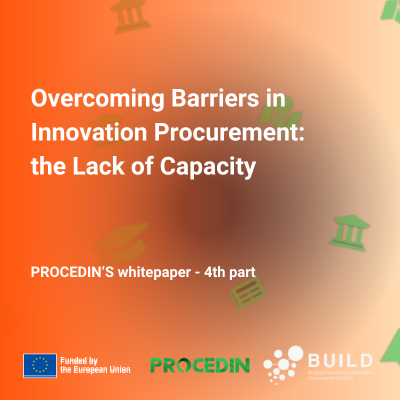Overcoming Barriers in Innovation Procurement: the Lack of Capacity